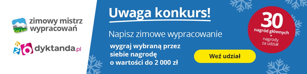 Konkurs: Zimowy Mistrz Wypracowań