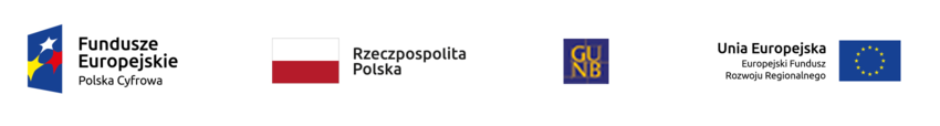 loga - Fundusze Europejskie Polska Cyfrowa - Flaga RP - GUNB - Unia Europejska Europejski Fundusz Rozwoju Regionalnego