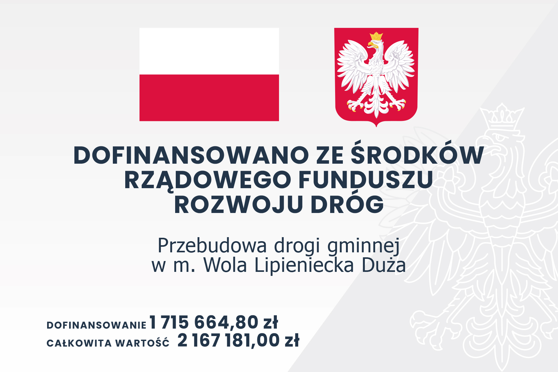 Tablica informacyjna - Przebudowa drogi gminnej w m. Wola Lipieniecka Duża