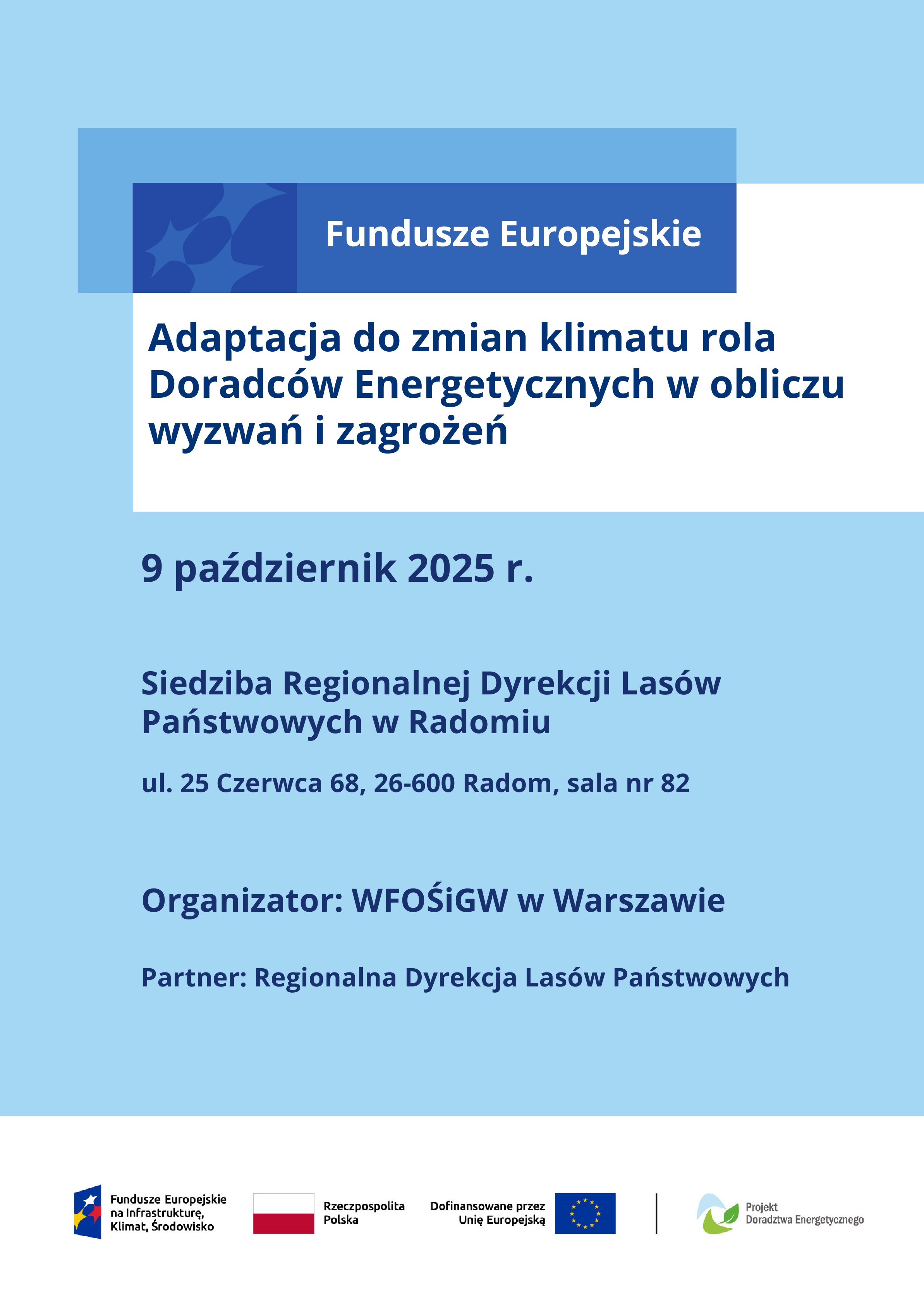 Plakat "Adaptacja do zmian klimatu rola Doradców Energetycznych w obliczu wyzwań i zagrożeń" - treść w artykule