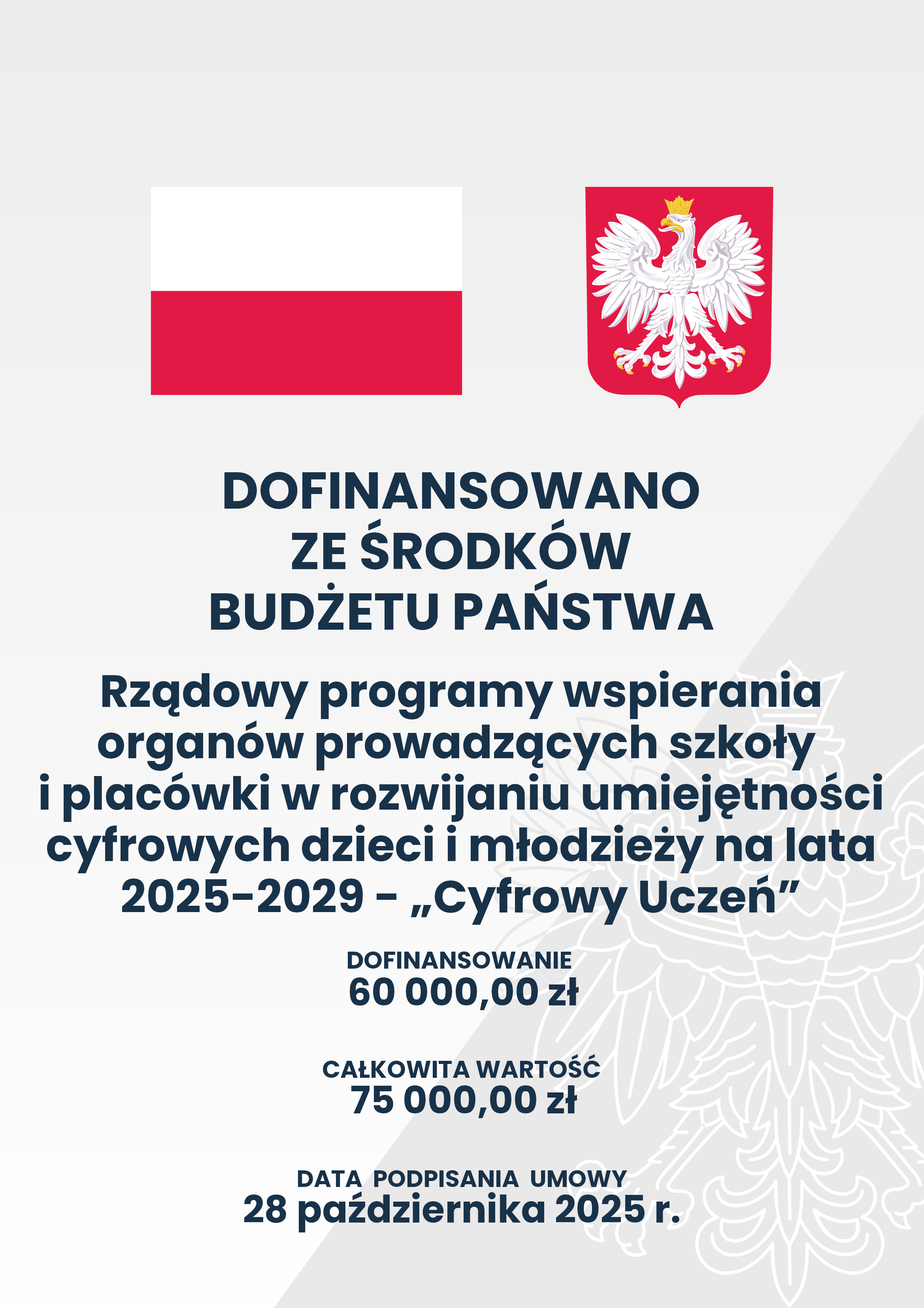 Plakat - DOFINANSOWANIE DLA GMINY JASTRZĄB W RAMACH RZĄDOWEGO PROGRAMU WSPIERANIA ORGANÓW PROWADZĄCYCH SZKOŁY I PLACÓWKI W ROZWIJANIU UMIEJĘTNOŚCI CYFROWYCH DZIECI I MŁODZIEŻY NA LATA 2025-2029 - „ CYFROWY UCZEŃ” - treść w artykule