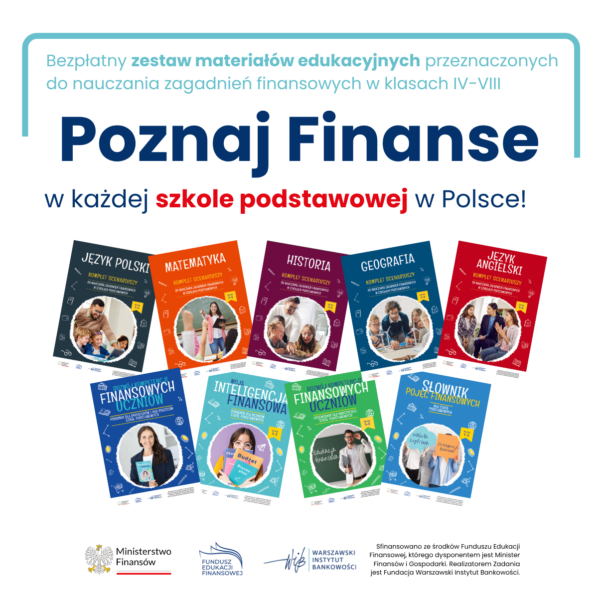 "Pakiet materiałów edukacyjnych „Poznaj Finanse” w każdej szkole podstawowej w Polsce!" - treść w artykule